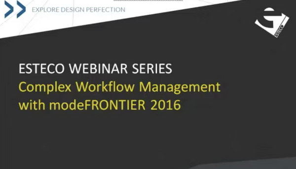 Complex Workflow Management with modeFRONTIER 2016