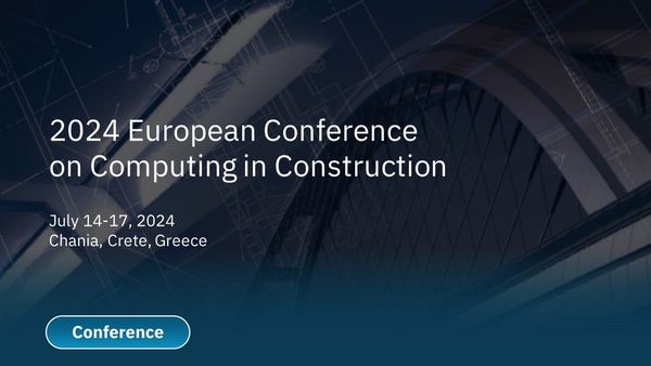 2024 European Conference on Computing in Construction